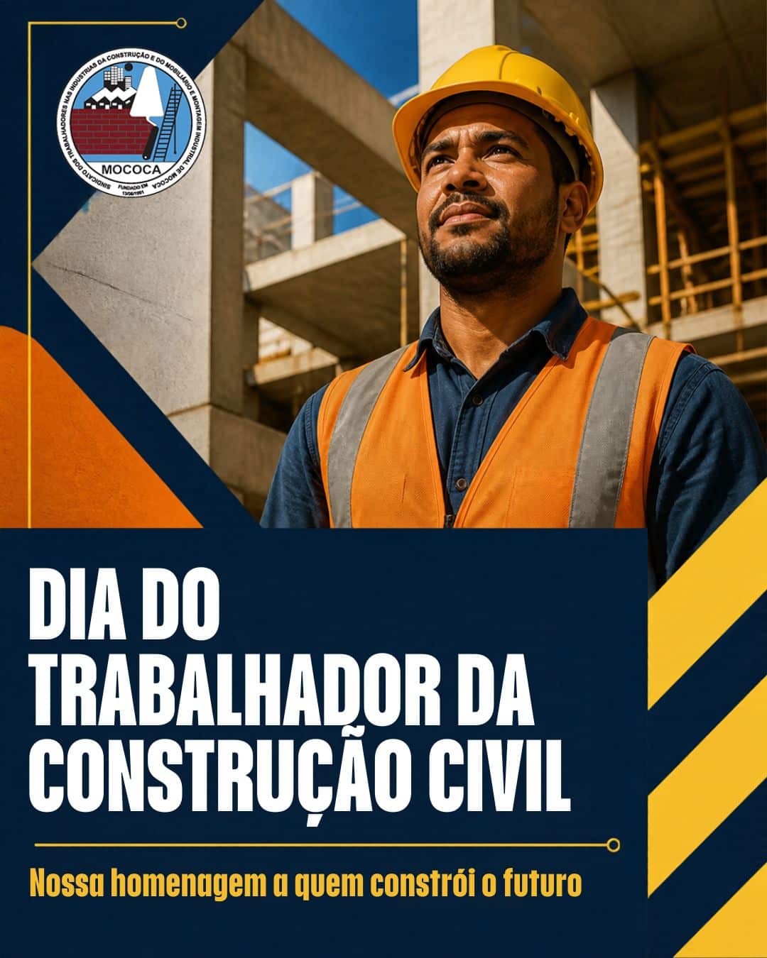 TRABALHADOR DA CONSTRUÇÃO CIVIL – 26 OUTUBRO