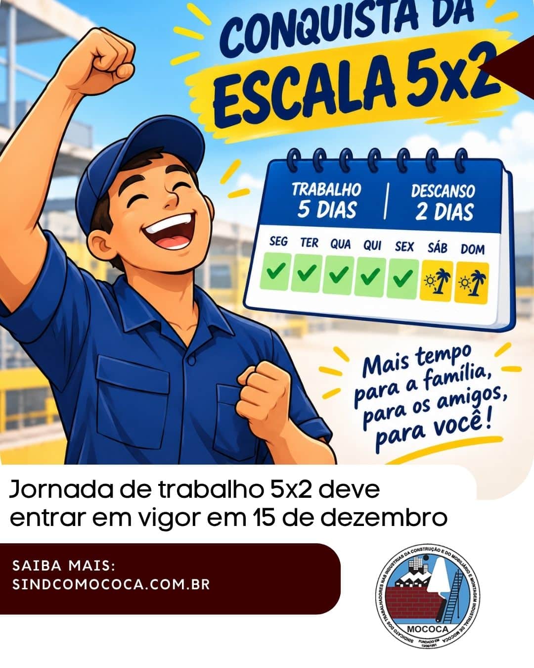 Jornada de trabalho 5×2 deve entrar em vigor em 15 de dezembro
